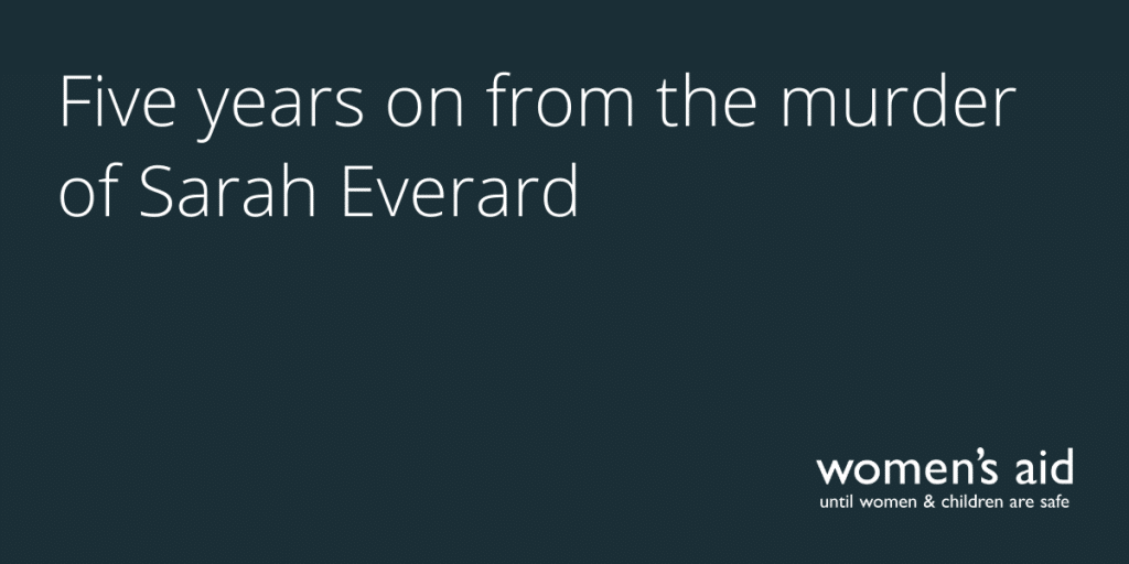 Five years on from the murder of Sarah Everard