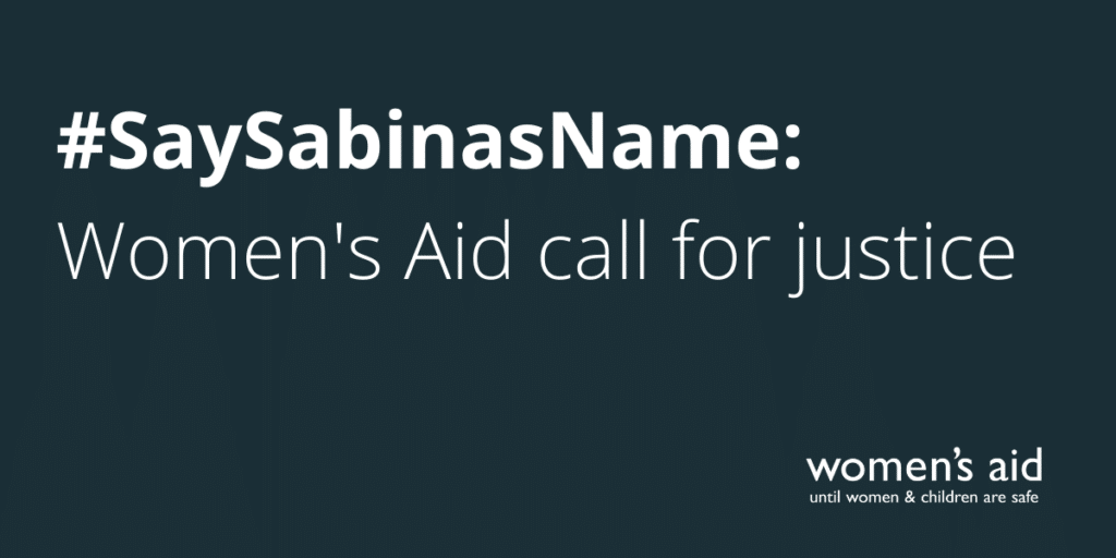 #SaySabinasName: Women's Aid call for justice