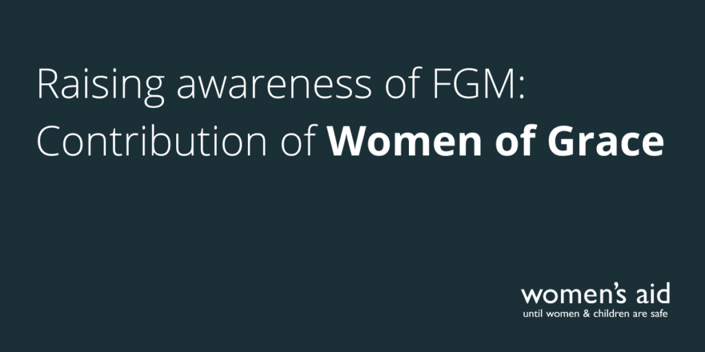 Raising awareness of FGM: Contribution of Women of Grace